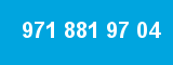 971 881 97 04